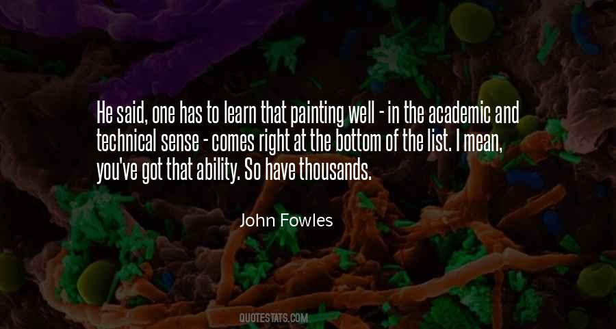 Fowles Quotes #417808