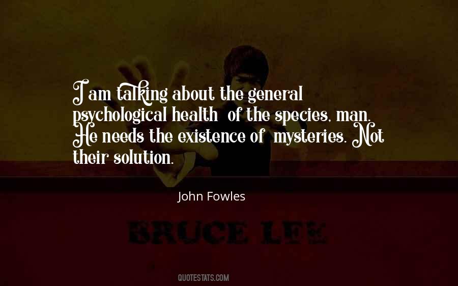 Fowles Quotes #420476