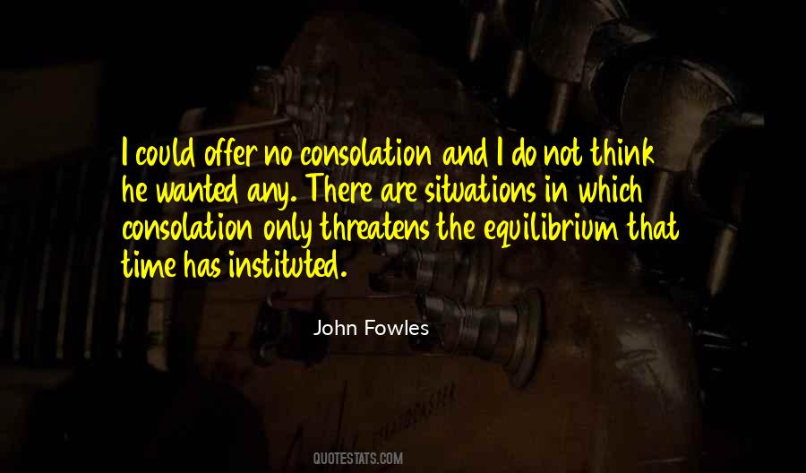 Fowles Quotes #421819