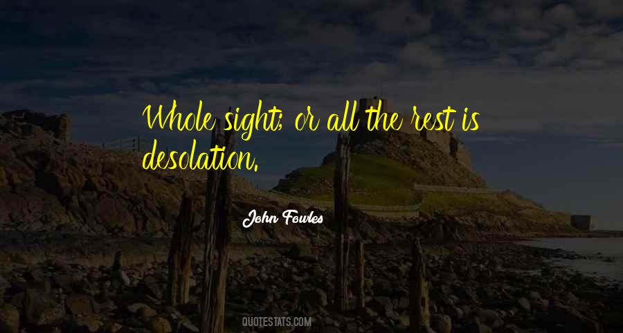 Fowles Quotes #532625