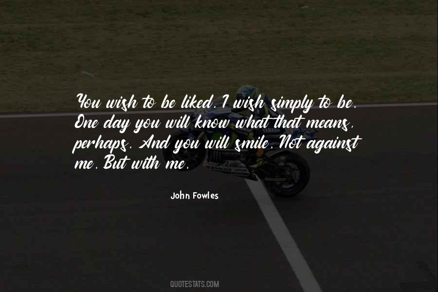 Fowles Quotes #730000