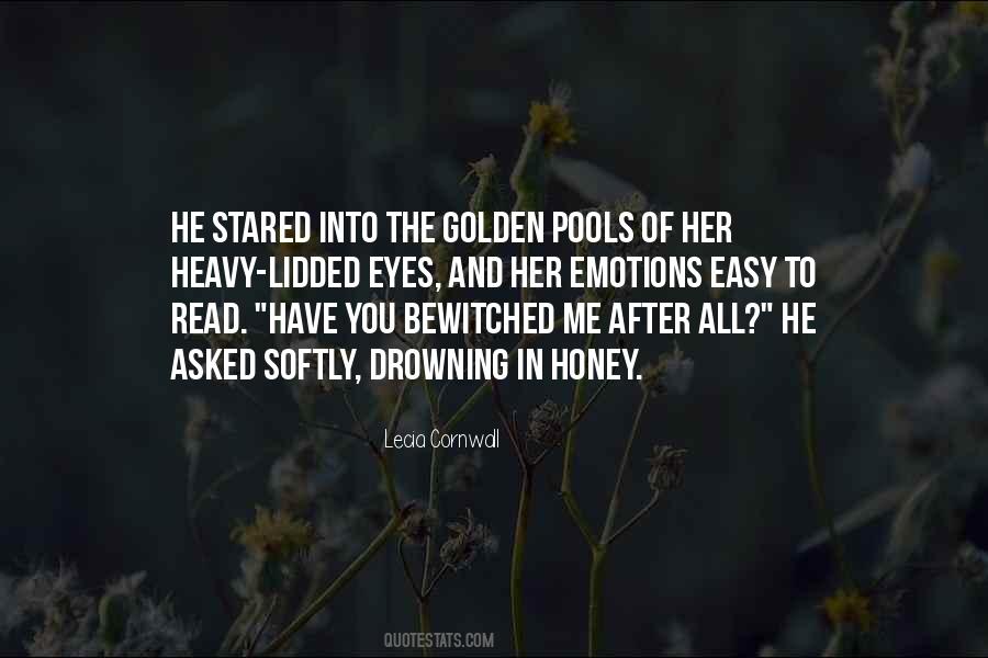 You Have Bewitched Me Quotes #1083160