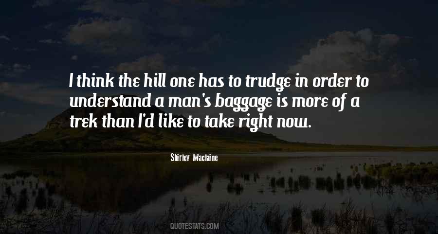 To Trudge Quotes #535424