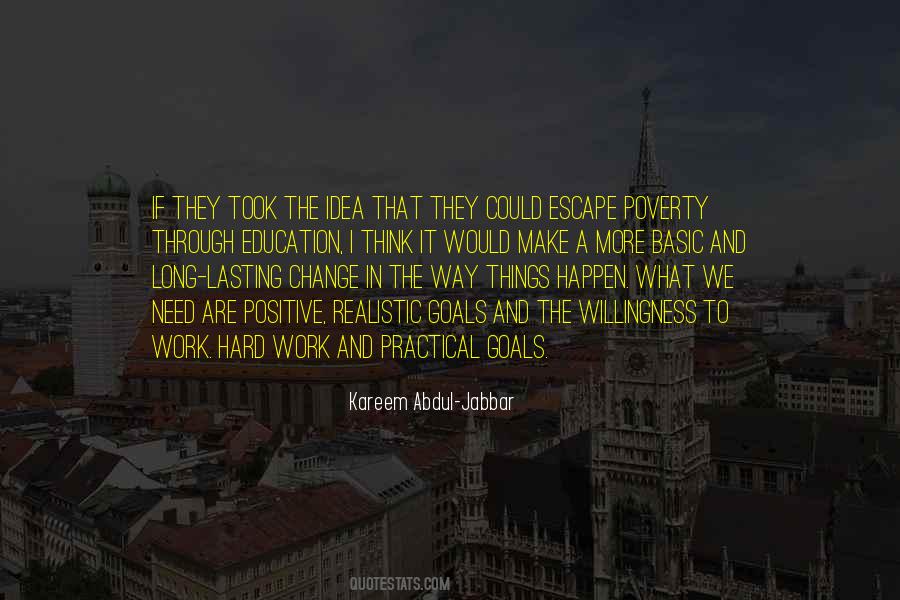 Hard Work Long Quotes #1567618