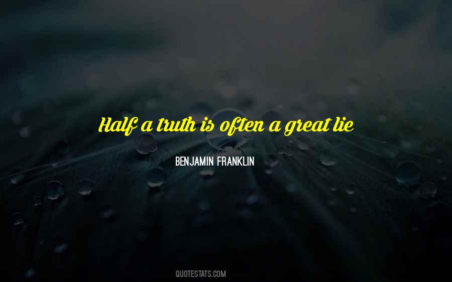 Lie Is A Lie Quotes #235287