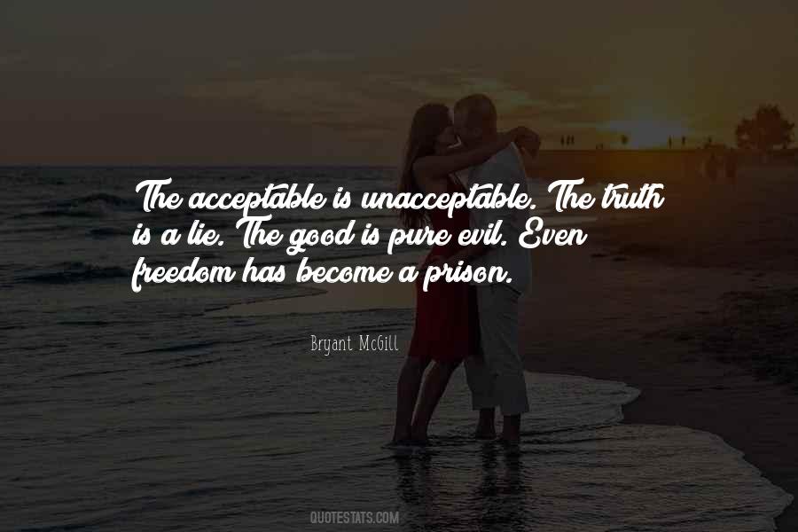 Lie Is A Lie Quotes #294860