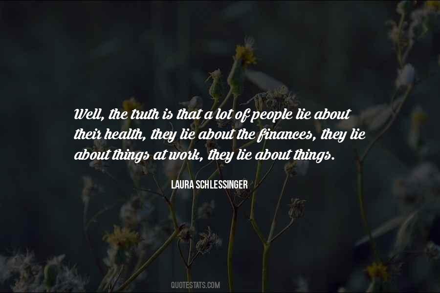 Lie Is A Lie Quotes #402992