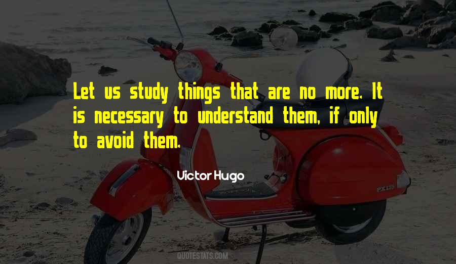 No More Study Quotes #758790