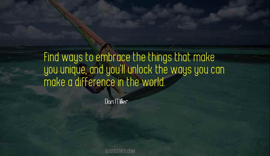 Embrace Your Differences Quotes #168383