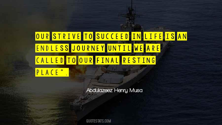 Strive To Succeed Quotes #332078