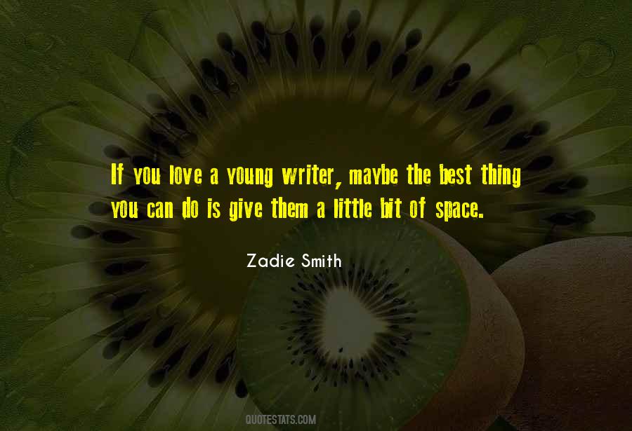Best Thing Is You Quotes #1167356