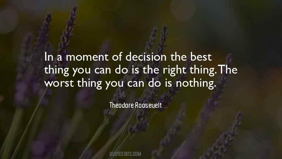 Best Thing Is You Quotes #205785