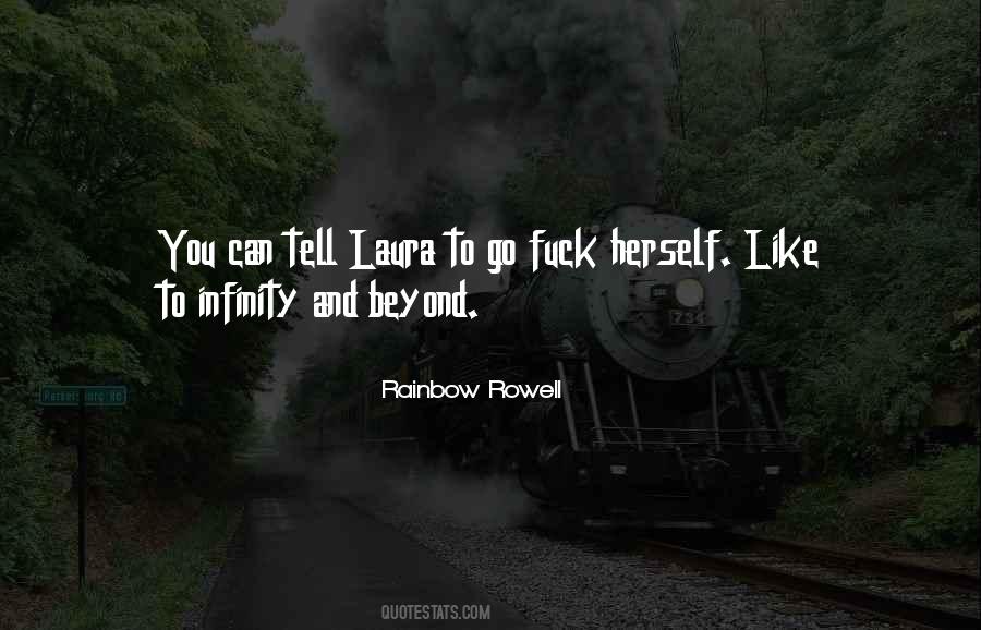 To Infinity And Beyond Quotes #1332666