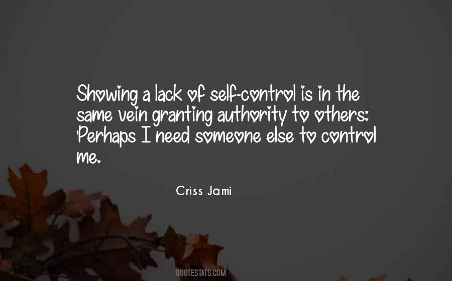 Self Control Self Discipline Quotes #694347