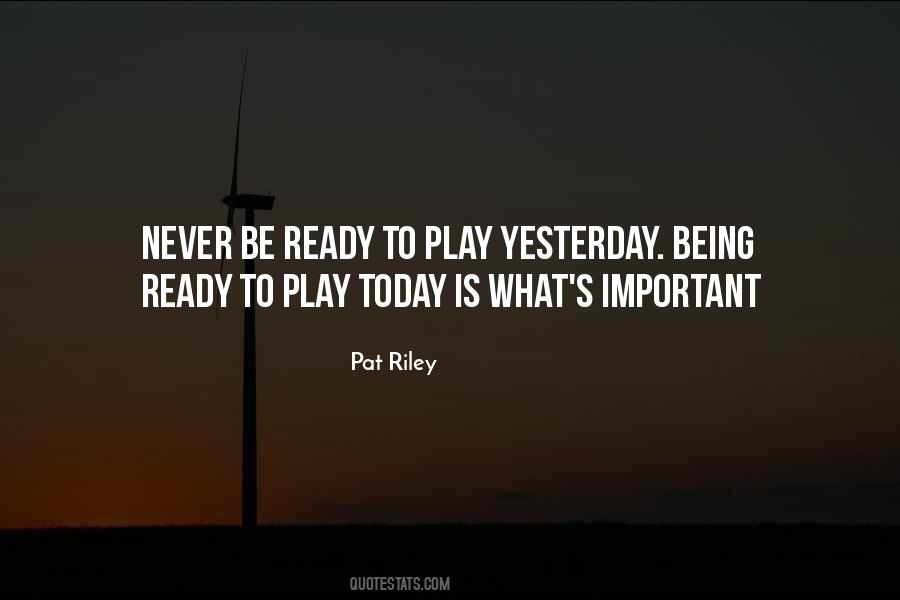 Play Is Important Quotes #383669