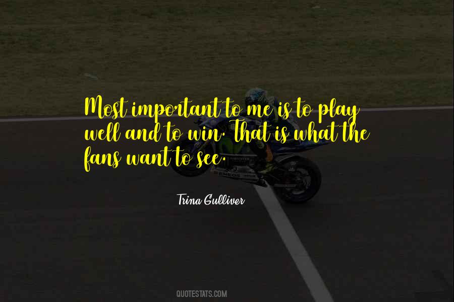 Play Is Important Quotes #724056
