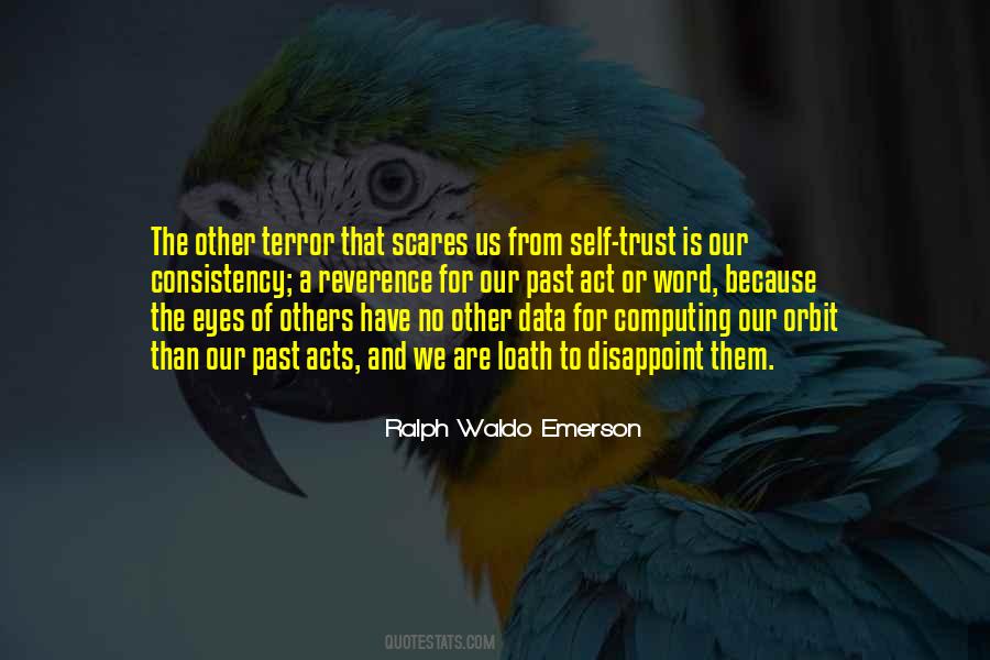 Trust And Consistency Quotes #1227171