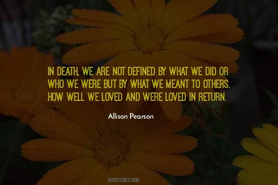 We Are Loved Quotes #195424