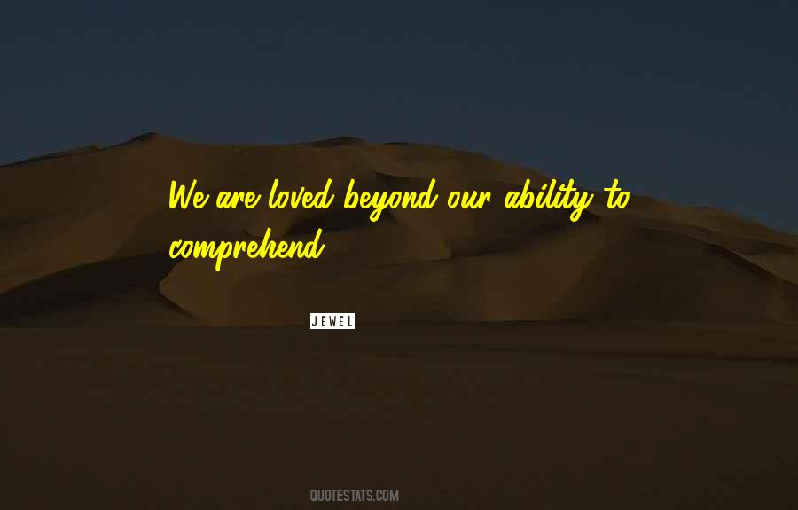 We Are Loved Quotes #354774