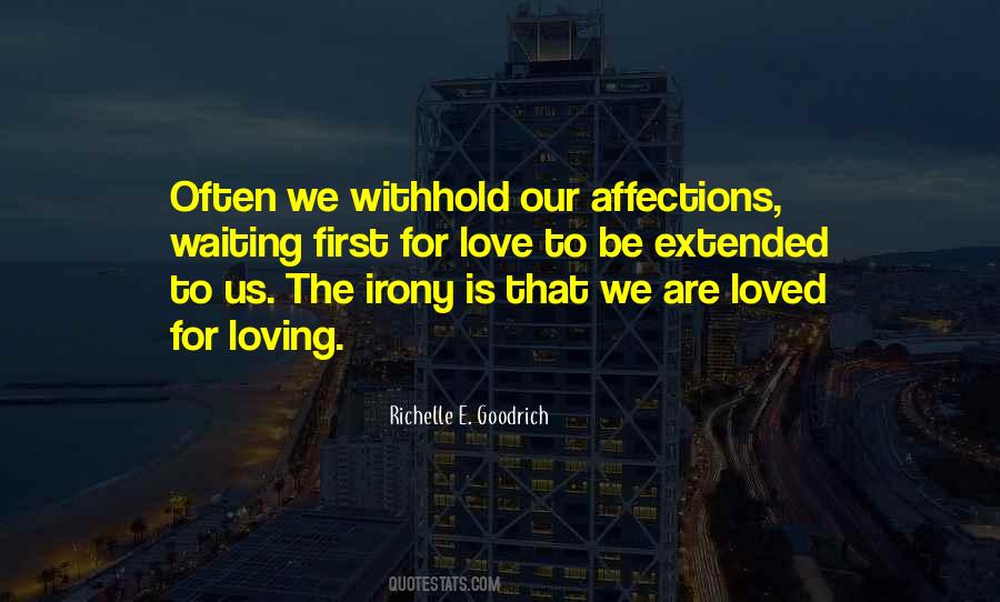 We Are Loved Quotes #4812