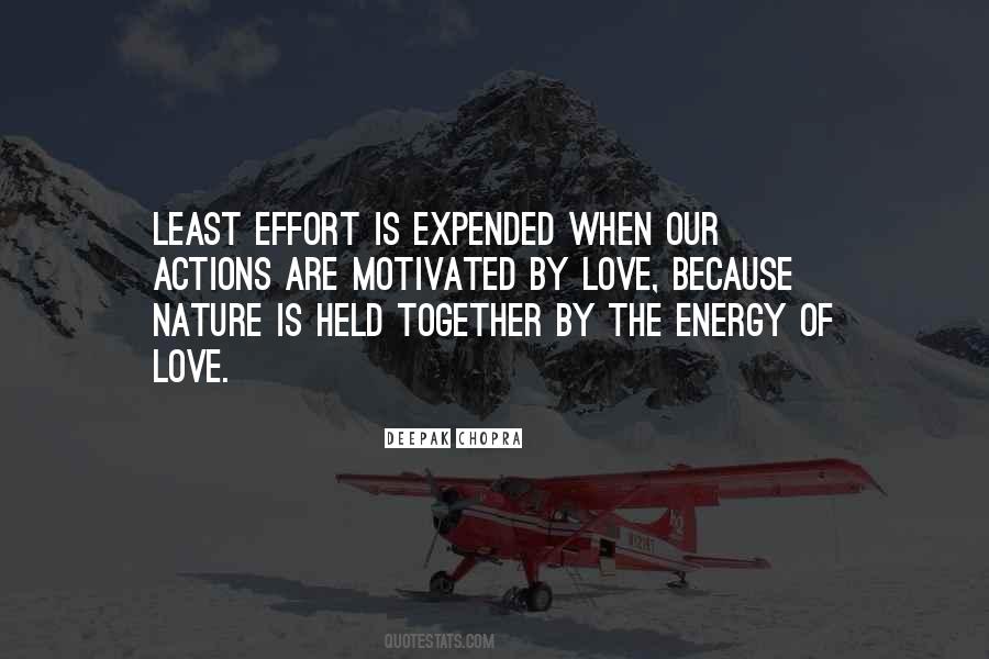 Love Is Effort Quotes #1088552