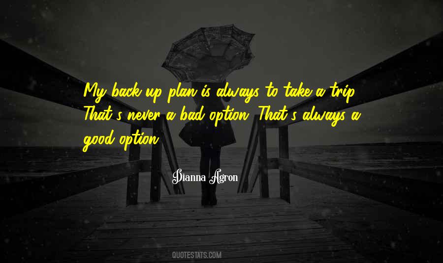 Plan A Trip Quotes #1259273