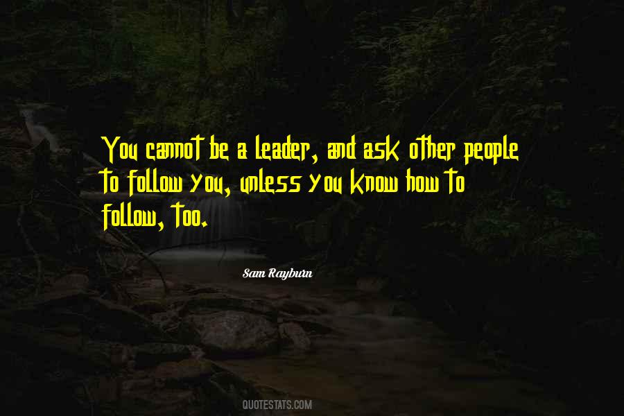 How To Be You Quotes #68213