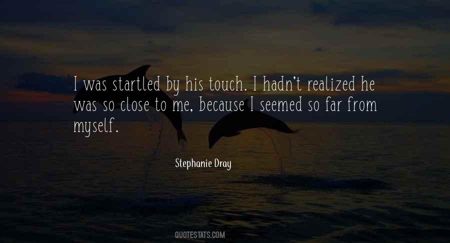 Far From Me Quotes #1552791