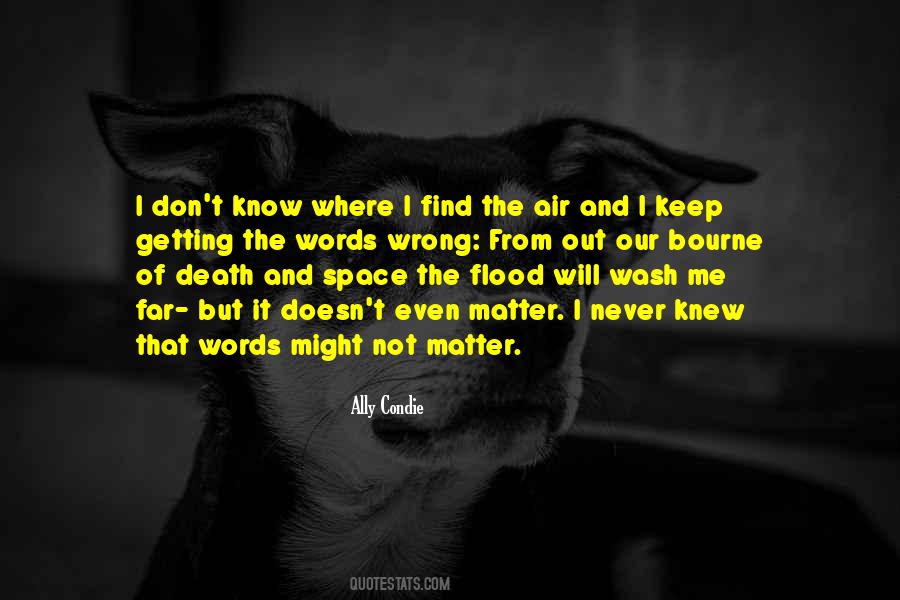 Far From Me Quotes #727016