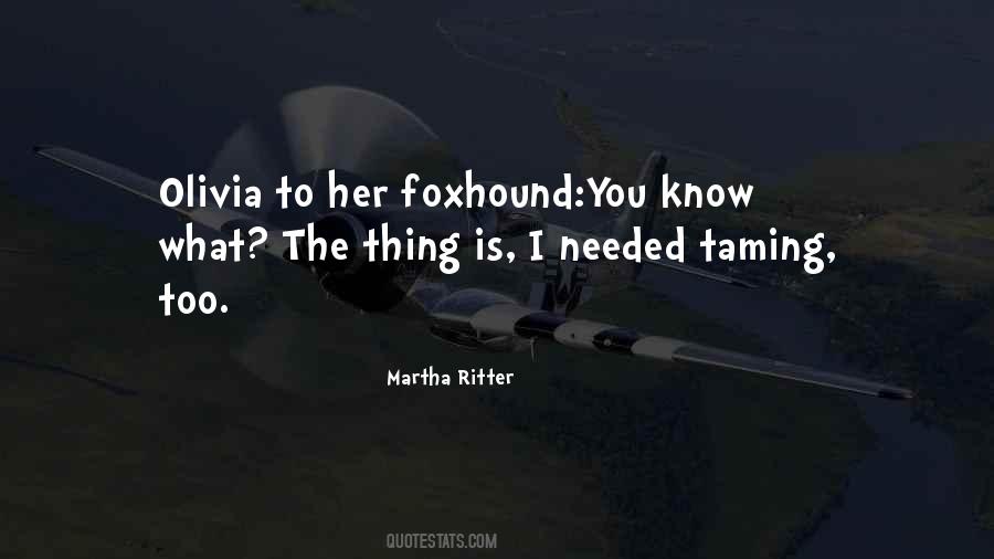 Foxhound Quotes #196419