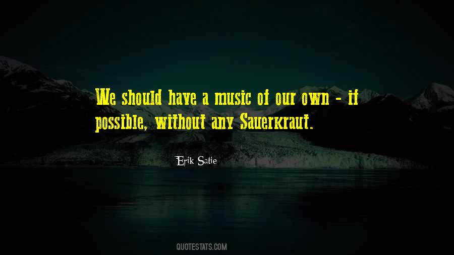 A Music Quotes #1205219