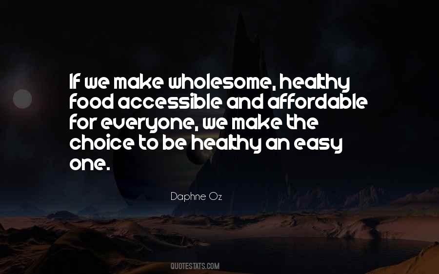 Make Healthy Choices Quotes #223489