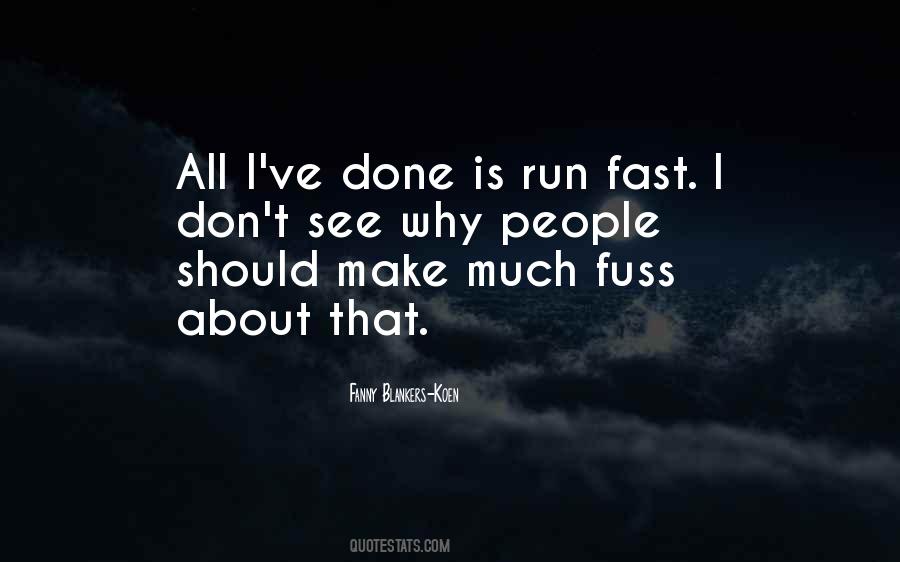 Fast Run Quotes #207771