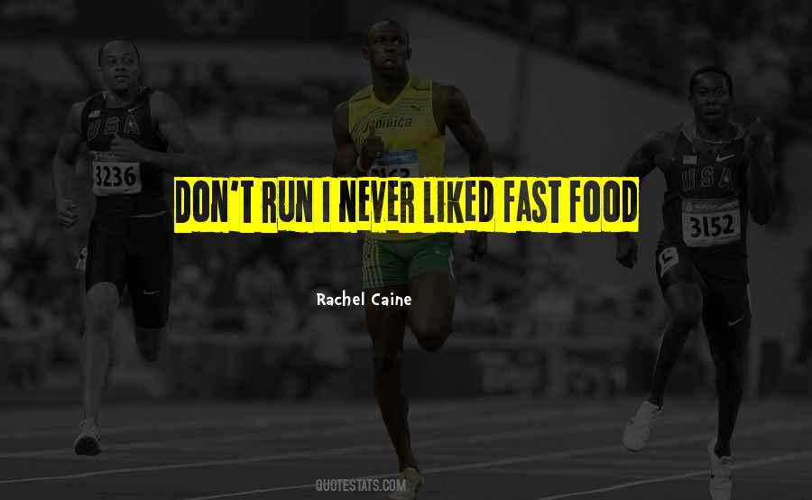 Fast Run Quotes #444456
