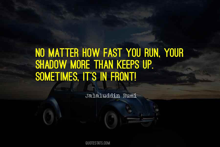 Fast Run Quotes #640710