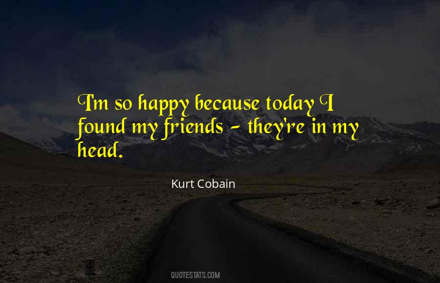 Quotes About Happy Friends #114913