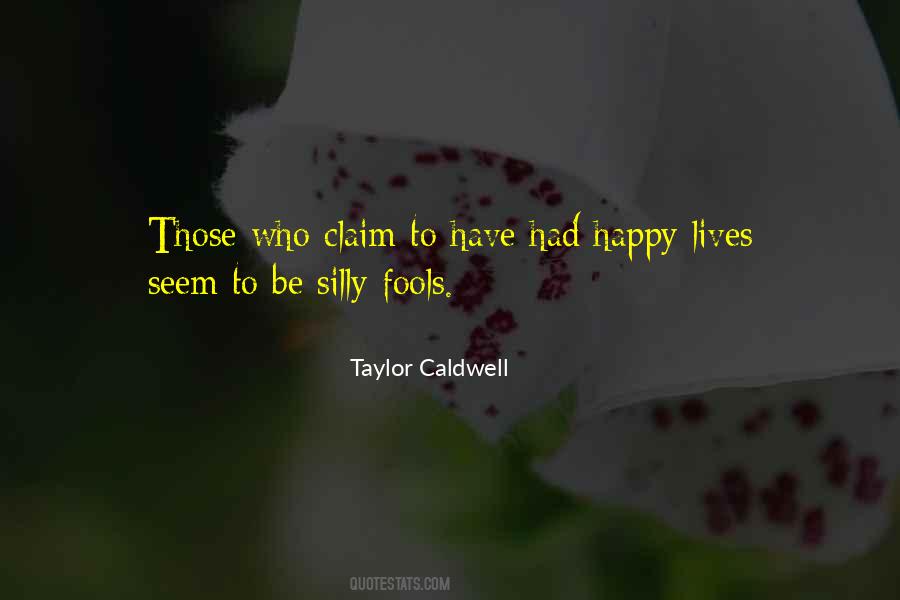 Quotes About Happy Fools #546690