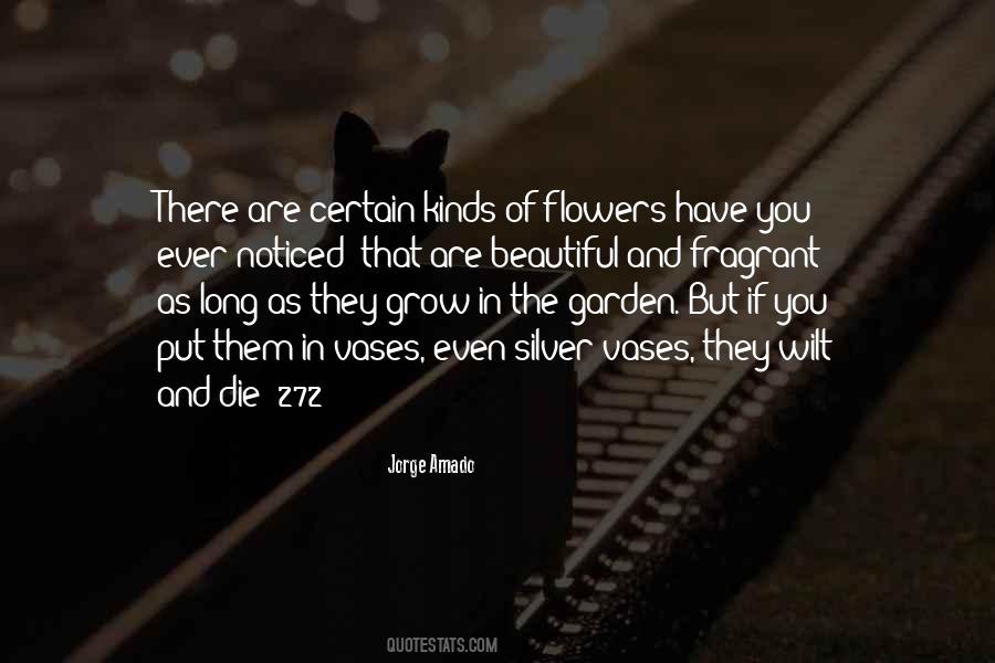 Die Flowers Quotes #1818392