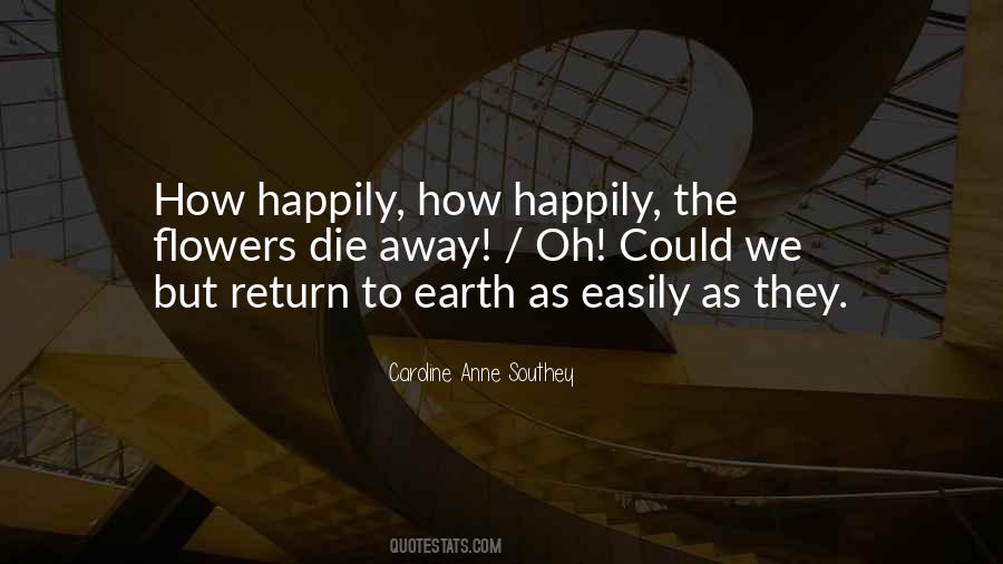 Die Flowers Quotes #685002
