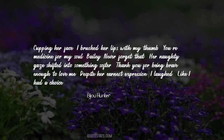 Naughty With You Quotes #1433029