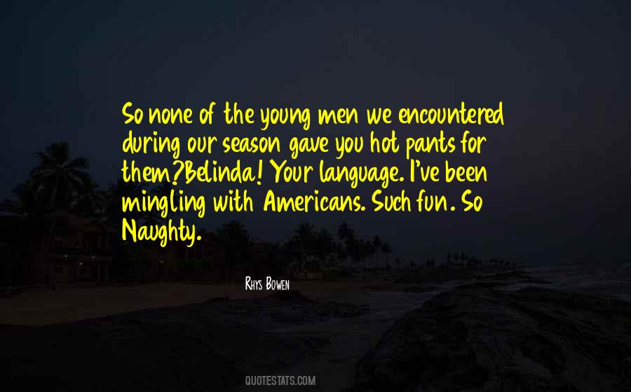 Naughty With You Quotes #1434286