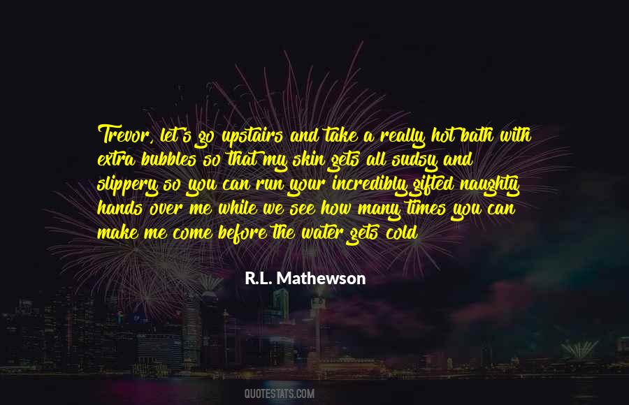 Naughty With You Quotes #546766