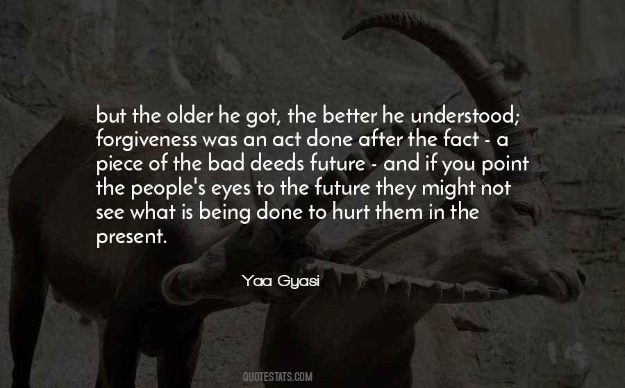 Older But Better Quotes #145623