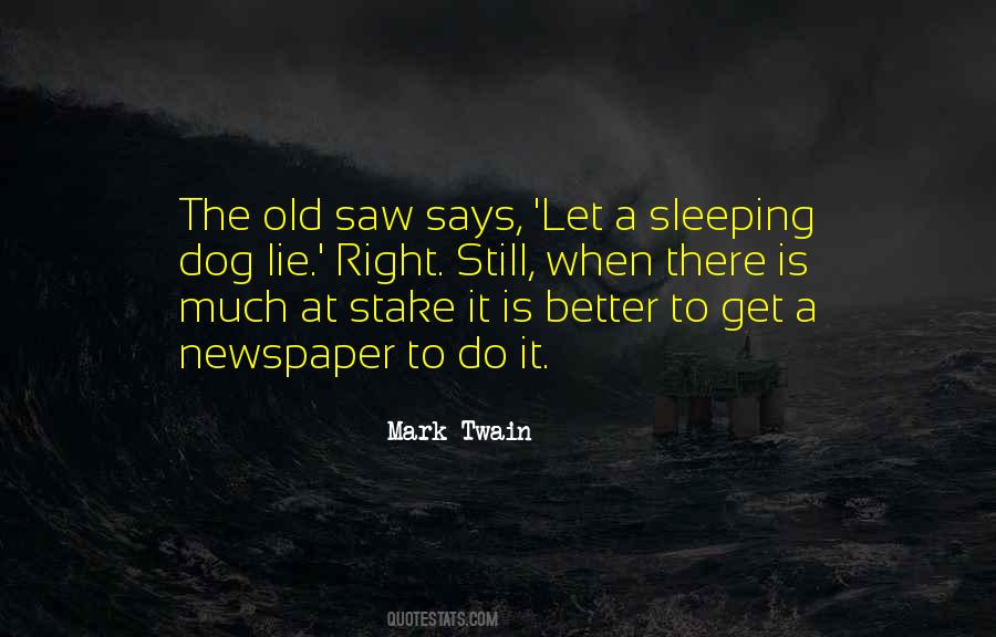 A Lie Is Still A Lie Quotes #1137726