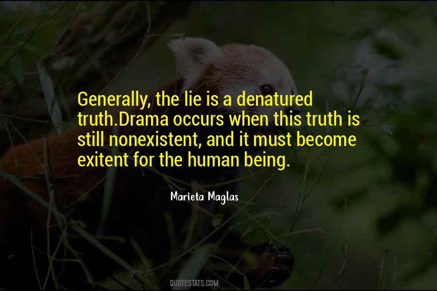 A Lie Is Still A Lie Quotes #1396816