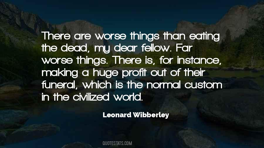 Making Worse Quotes #139038
