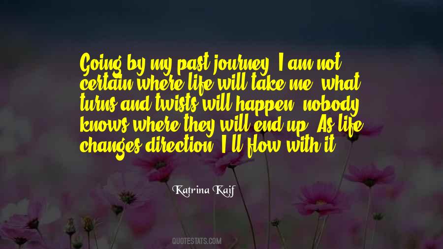 My Life Changes Quotes #1148566