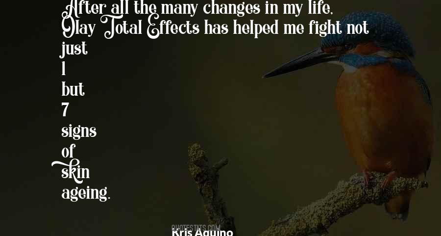 My Life Changes Quotes #1748307