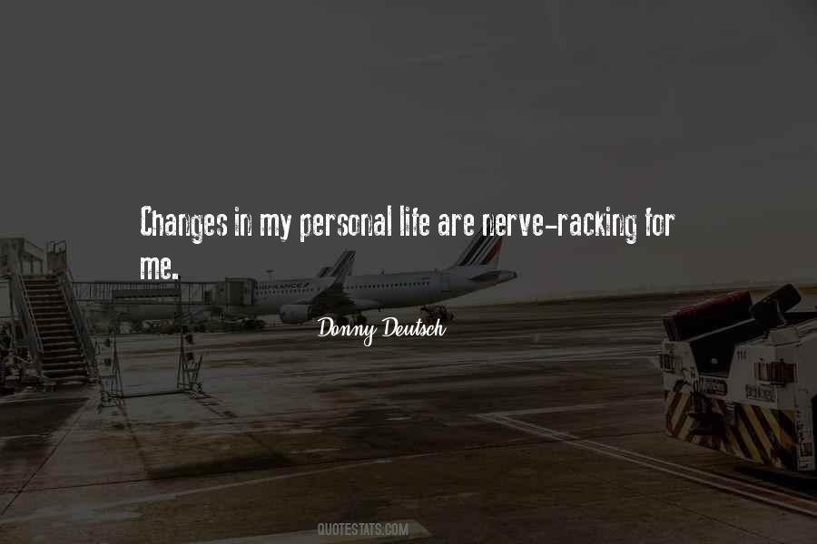My Life Changes Quotes #556651