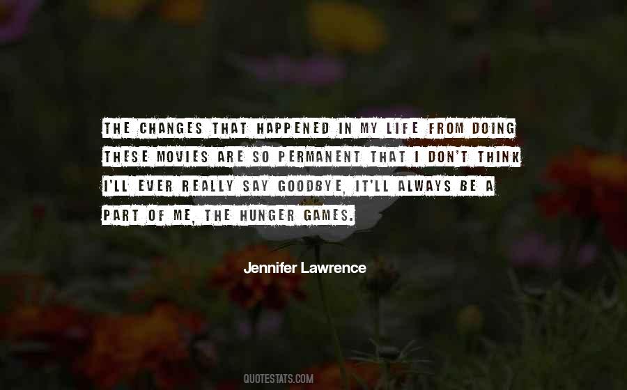 My Life Changes Quotes #5973